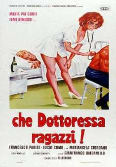 Che dottoressa ragazzi! streaming