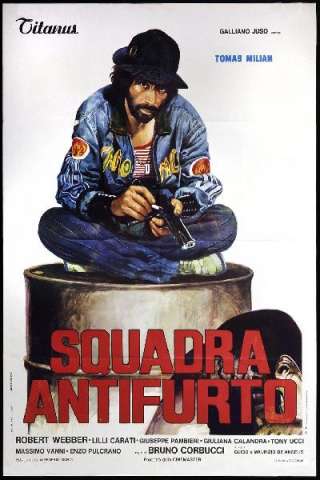 Squadra antifurto streaming