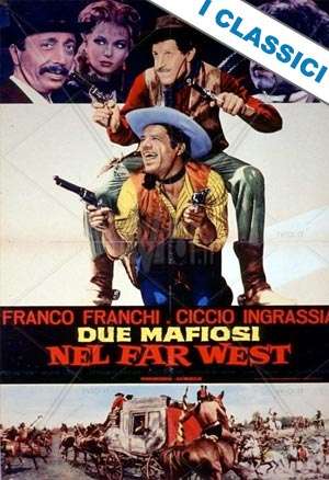 Due mafiosi nel Far West streaming