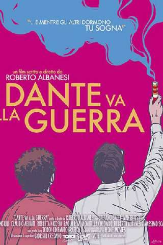 Dante va alla guerra streaming