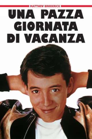 Una pazza giornata di vacanza streaming