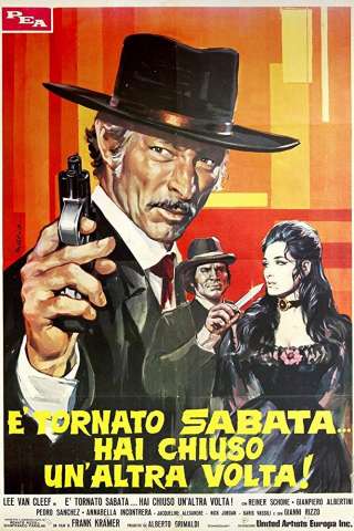 È tornato Sabata... hai chiuso un'altra volta! streaming