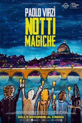 Notti magiche streaming
