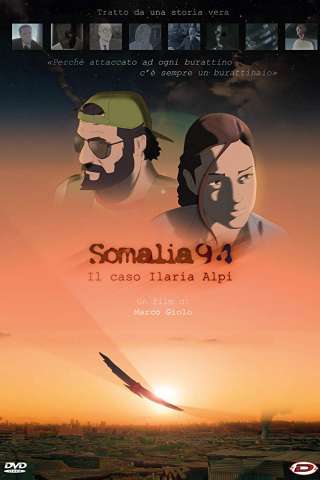 Somalia94 - Il caso Ilaria Alpi streaming