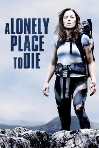 A Lonely Place to Die streaming