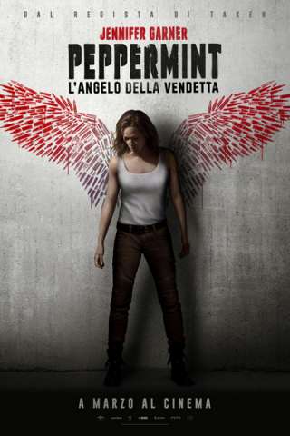 Peppermint - L'angelo della vendetta streaming