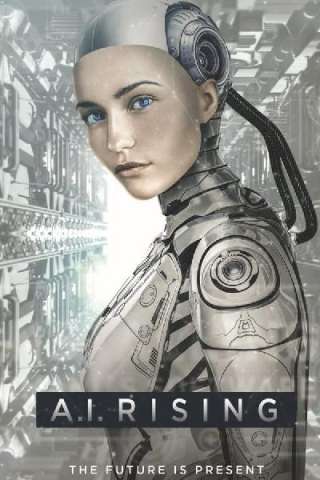 A.I. Rising streaming
