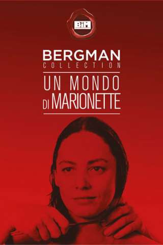 Un mondo di marionette streaming