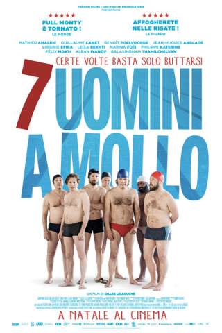 7 uomini a mollo streaming