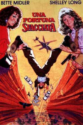 Una fortuna sfacciata streaming