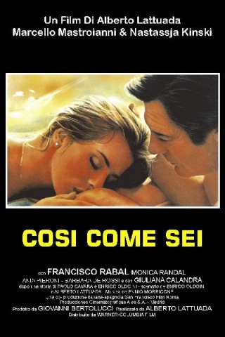 Cosi come sei streaming