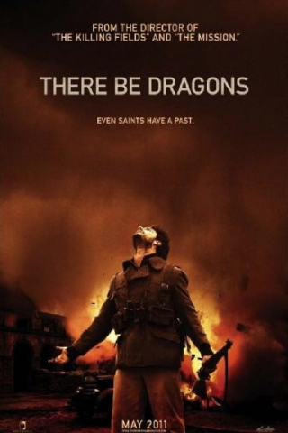 There Be Dragons - Un santo nella tempesta streaming