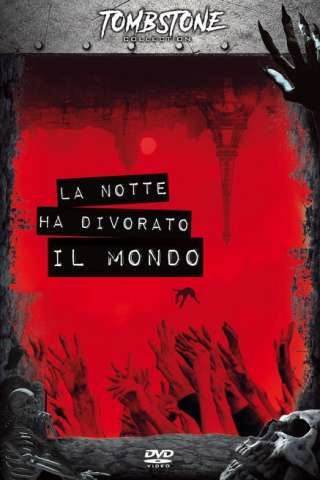 La notte ha divorato il mondo streaming