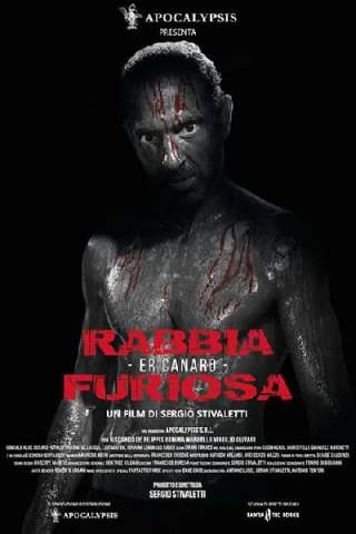 Rabbia Furiosa - Er Canaro streaming