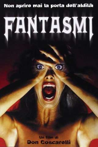 Fantasmi streaming