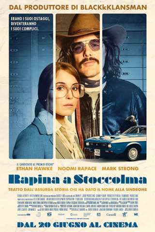 Stockholm - Rapina a Stoccolma streaming