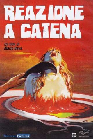 Reazione a catena (1971) streaming