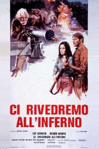 Ci rivedremo all'inferno streaming
