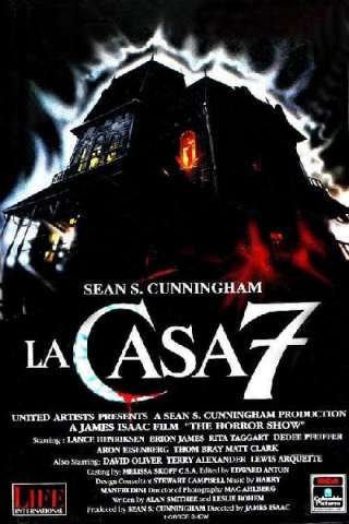 La casa 7 streaming