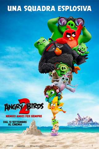 Angry Birds 2 - Nemici amici per sempre streaming