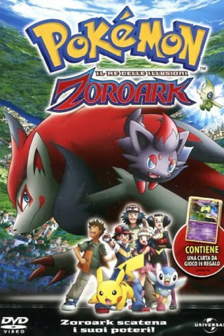 Pokémon - Il re delle illusioni Zoroark streaming