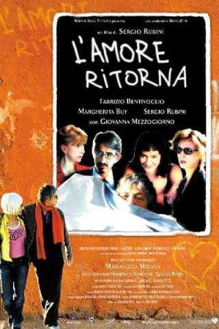 L'amore ritorna streaming