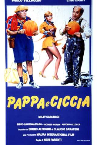 Pappa e ciccia streaming