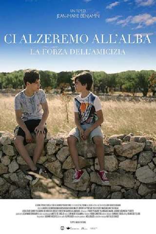 Ci alzeremo all'alba streaming