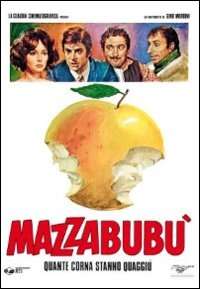Mazzabubù... quante corna stanno quaggiù? streaming