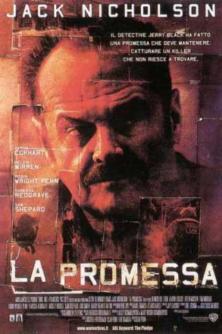 La promessa - The Pledge streaming