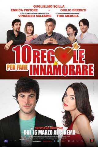 10 regole per fare innamorare streaming