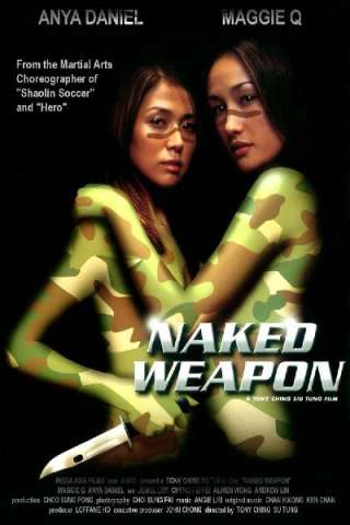 Naked Weapon streaming