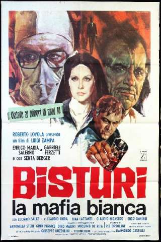 Bisturi, la mafia bianca streaming