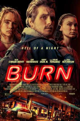 Burn - Una notte d'inferno streaming