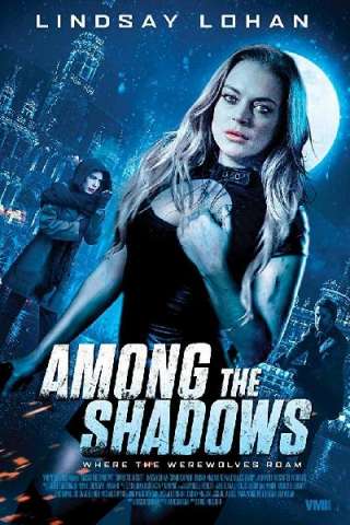 Among the Shadows - Tra le ombre streaming