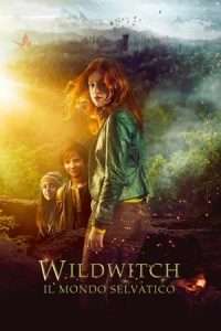 Wildwitch - Il mondo selvatico streaming