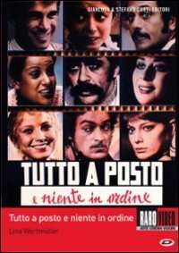 Tutto a posto e niente in ordine streaming
