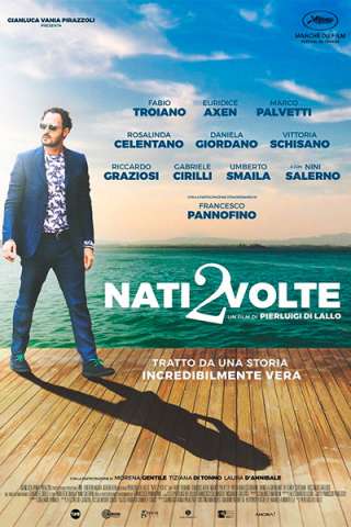 Nati 2 volte streaming
