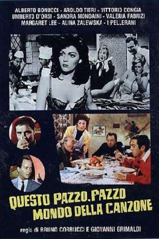 Questo pazzo, pazzo mondo della canzone streaming