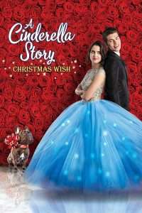 A Cinderella Story: Christmas Wish streaming