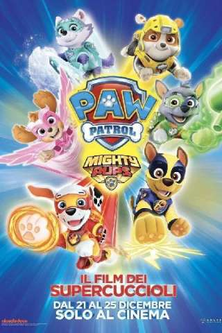 Paw Patrol Mighty Pups - Il film dei super cuccioli streaming