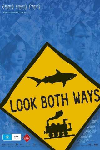 Look Both Ways - Amori e disastri streaming