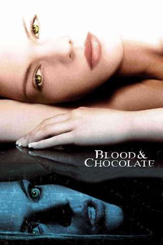Blood and Chocolate - La caccia al licantropo è aperta streaming