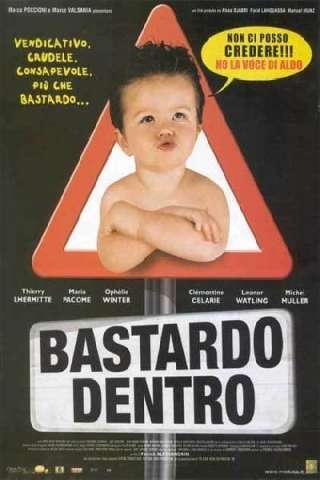 Bastardo dentro streaming