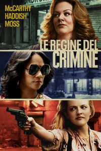 Le regine del crimine streaming