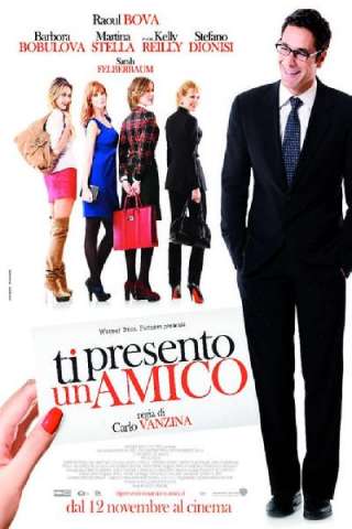 Ti presento un amico streaming