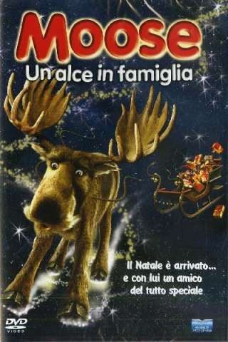 Moose - Un Alce In Famiglia streaming