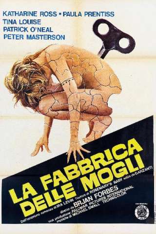 La fabbrica delle mogli streaming