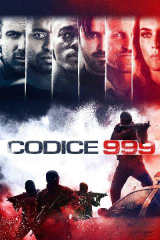 Codice 999 streaming