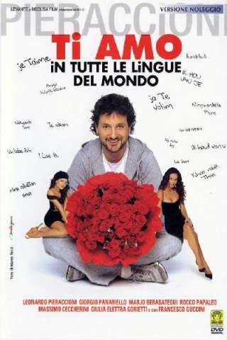 Ti amo in tutte le lingue del mondo streaming